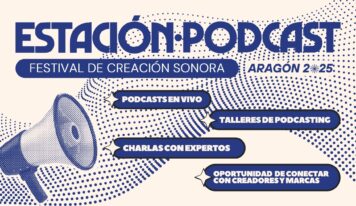 El podcast y el turismo se dan la mano en la primera edición de Estación Podcast Aragón